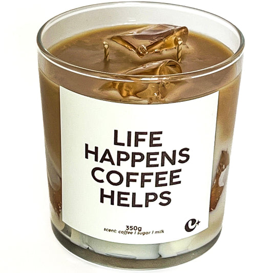 Lumânare parfumată din ceară de soia Iced Latte LIFE HAPPENS COFFEE HELPS -  coffee - sugar - milk 350g